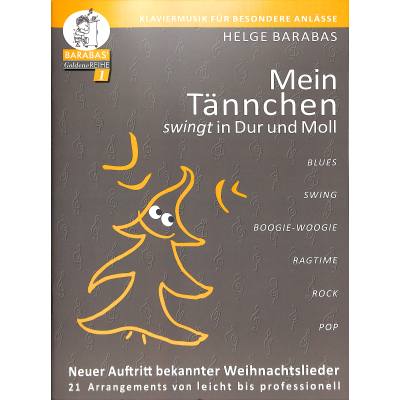 9790500295013 - Mein Tännchen swingt in Dur und Moll 9790500295013 - Mein Tännchen swingt in Dur und Moll