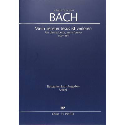 9790007187156 - Kantate 154 mein liebster Jesus ist verloren BWV 154