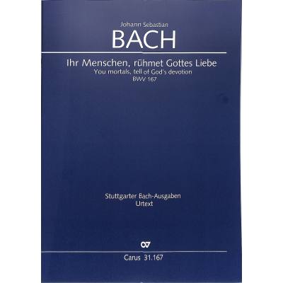 9790007186838 - Kantate 167 ihr Menschen rühmet Gottes Liebe BWV 167
