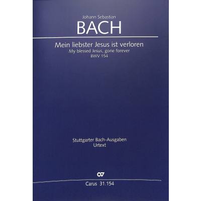 9790007186760 - Kantate 154 mein liebster Jesus ist verloren BWV 154