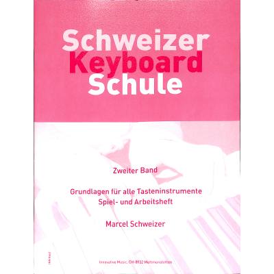 9990051805871 - Schweizer Keyboardschule 2 9990051805871 - Schweizer Keyboardschule 2