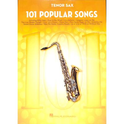 0888680671709 - Noten 101 Popular Songs for Tenor Sax HL 00224725 Tenorsaxophon