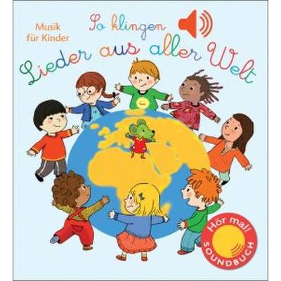 9783741522314 - So klingen Lieder aus aller Welt m Soundeffekten - Emilie Collet Gebunden