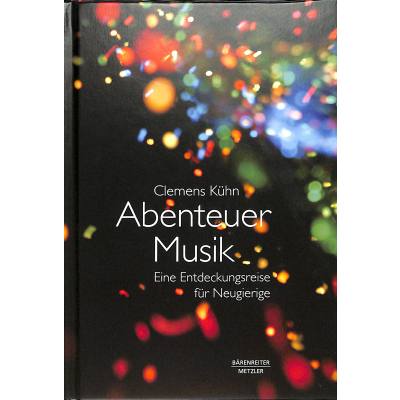 9783476045904 - Abenteuer Musik - Clemens Kühn Gebunden