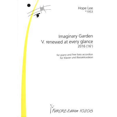 Imaginary garden 5 | Renewed at every glance