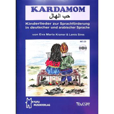 9783955340186 - Kardamom m Audio-CD - Eva M Kramer Lamis Sires Kartoniert (TB)