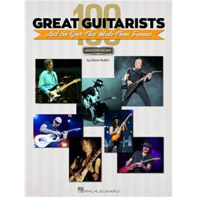 0888680708610 - 100 great guitarists and the gear that made them famous