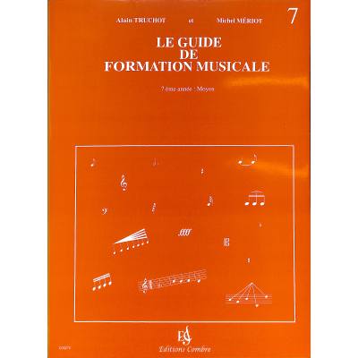 9790230352758 - Le guide de formation musicale 7