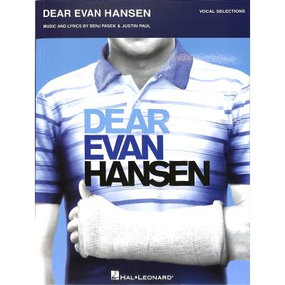 0888680674908 - Dear Evan Hansen Vocal Selections Piano Voice & Guitar Book - Benj Pasek Justin Paul Kartoniert (TB)