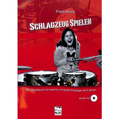 9783897751743 - Schlagzeug spielen m 1 MP3-CD - Frank Bruns Kartoniert (TB)