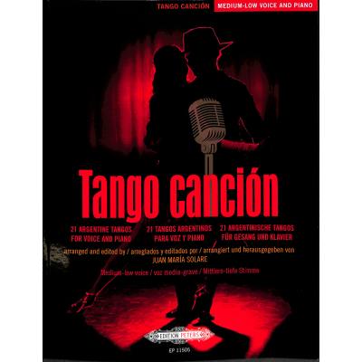 9790014126988 - Tango canción 21 argentinische Tangos für Gesang und Klavier -Ausgabe für mittlere tiefe Stimme und Klavier- (mit Werkeinführungen Übersetzungen der Liedtexte und Aussprachehilfe) - Verschiedene Kartoniert (TB)