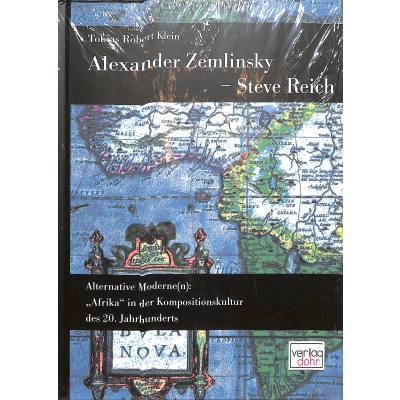 9783868461213 - Alexander Zemlinsky - Steve Reich