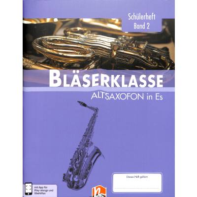 9783862273065 - Leitfaden Bläserklasse   6 Klasse Schülerheft - AltsaxofonBd2 - Bernhard Sommer Klaus Ernst Jens Holzinger Manuel Jandl Dominik Scheider Gebunden