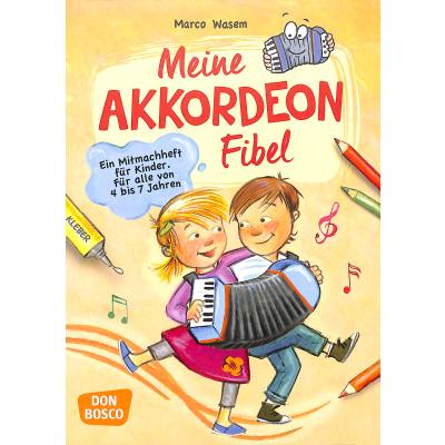 9783769823622 - Meine Akkordeon-Fibel m 1 Beilage - Marco Wasem Kartoniert (TB)