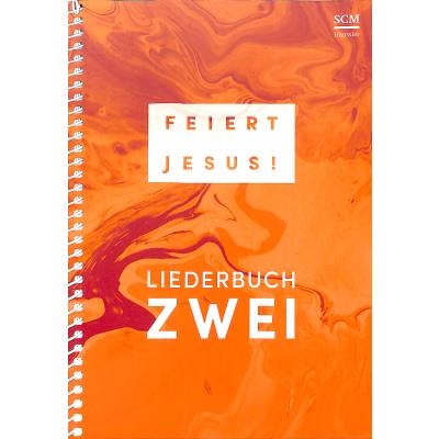 9783775158732 - Feiert Jesus! Liederbuch 2 - RingbuchBd2 Taschenbuch