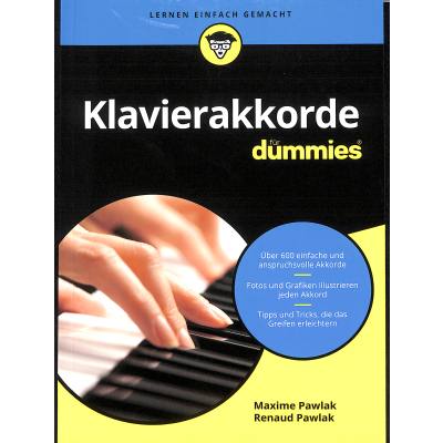9783527715466 - für Dummies Klavierakkorde für Dummies - Maxime Pawlak Renaud Pawlak Kartoniert (TB) 9783527715466 - für Dummies Klavierakkorde für Dummies - Maxime Pawlak Renaud Pawlak Kartoniert (TB)