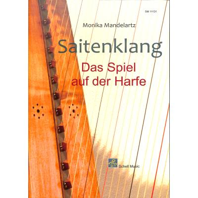 Saitenklang | Das Spiel auf der Harfe