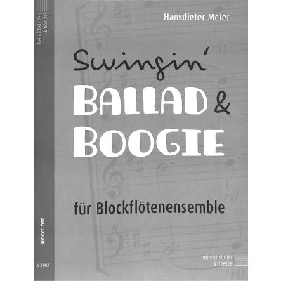 9790204429028 - Swingin Ballad & Boogie Partitur und Stimmen - Hansdieter Meier Kartoniert (TB)