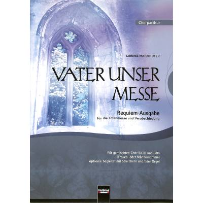 9783850616102 - Vater unser Messe 9783850616102 - Vater unser Messe