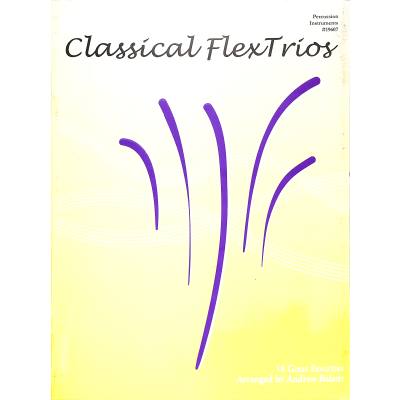 Classical Flex Trios