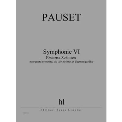 9790230988292 - Sinfonie 6 | Erstarrte Schatten 9790230988292 - Sinfonie 6 | Erstarrte Schatten