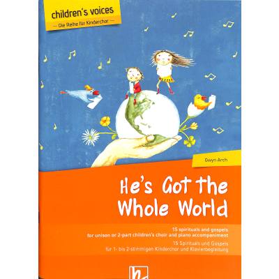 9783990690062 - Hes got the whole world 9783990690062 - Hes got the whole world