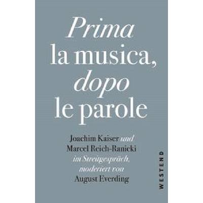 9783864892226 - Prima la Musica dopo le parole - August Everding Marcel Reich-Ranicki Joachim Kaiser Gebunden