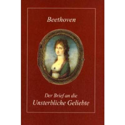 9783881880459 - Der Brief an die unsterbliche Geliebte 9783881880459 - Der Brief an die unsterbliche Geliebte
