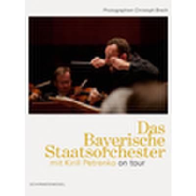 9783829608510 - Das Bayerische Staatsorchester mit Kirill Petrenko on tour - Christoph Brech Gebunden