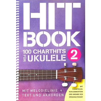 9783865439949 - Noten Ukulele Hitbook 2 - 100 Chart Hits Boe BOE 7899 fÃ¼r Ukulele