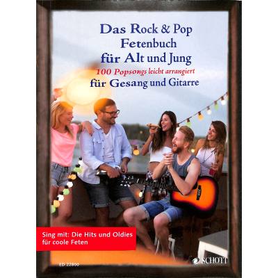 9783795712334 - Das Rock + Pop Fetenbuch für Alt und Jung | 100 Popsongs leicht arrangiert