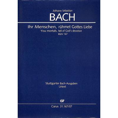 9790007244972 - Kantate 167 ihr Menschen rühmet Gottes Liebe BWV 167