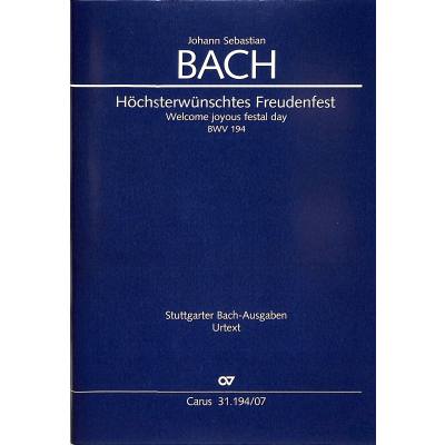 9790007245146 - Kantate 194 Höchsterwünschtes Freudenfest BWV 194