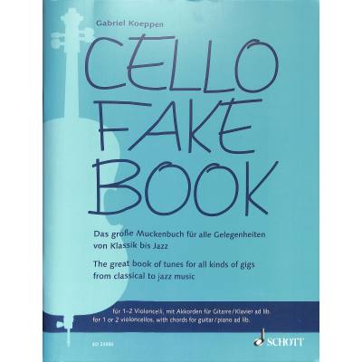 9783795704575 - Noten Cello Fake Book für 1 - 2 Violoncello ED 23050 Gabriel Koeppen