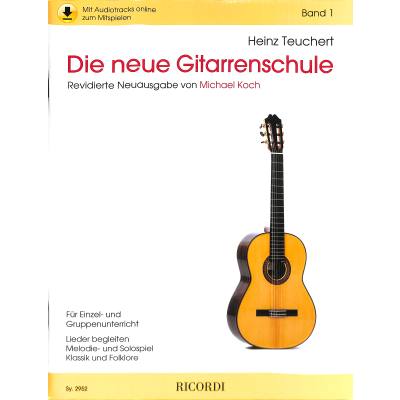 9790204229529 - Die neue Gitarrenschule m Audio-CDBd1 - Heinz Teuchert Kartoniert (TB)