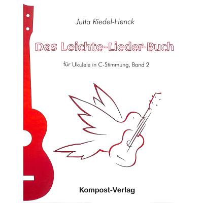 Das Leichte Lieder Buch 2