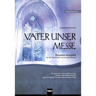 9783850616119 - Vater unser Messe 9783850616119 - Vater unser Messe