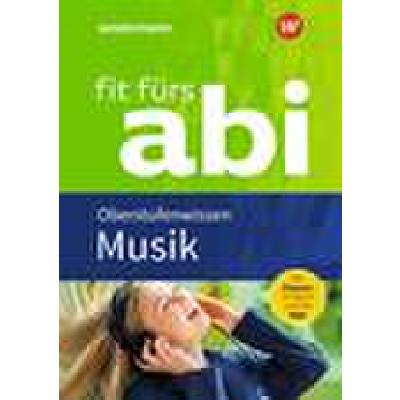 Fit fürs Abi | Musik Oberstufenwissen