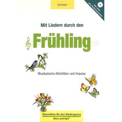 9783867608596 - Mit Liedern durch den Frühling m Audio-CD - Kati Breuer Kartoniert (TB)