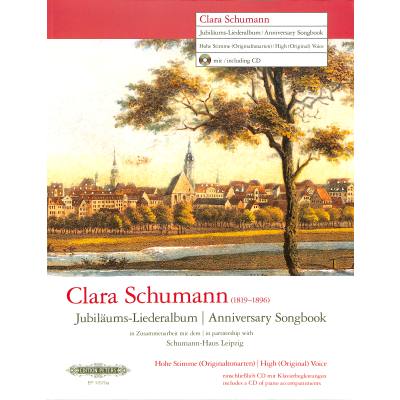 9790014133313 - Jubiläums-Liederalbum - hohe Stimme und Klavier (Originaltonarten) m Audio-CD - Clara Schumann Kartoniert (TB)