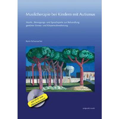 9783954902293 - zeitpunkt musik   Musiktherapie bei Kindern mit Autismus m DVD-ROM - Karin Schumacher Kartoniert (TB)