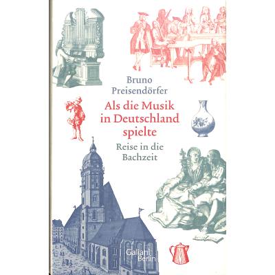 9783869711904 - Als die Musik in Deutschland spielte - Bruno Preisendörfer Gebunden