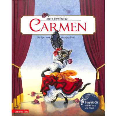 9783219118025 - Das musikalische Bilderbuch mit CD und zum Streamen   Carmen (Das musikalische Bilderbuch mit CD und zum Streamen) - Doris Eisenburger Gebunden