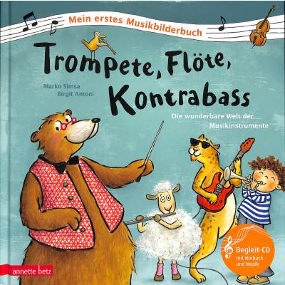 9783219118193 - Mein erstes Musikbilderbuch mit CD und zum Streamen Trompete Flöte Kontrabass (Mein erstes Musikbilderbuch mit CD und zum Streamen) - Marko Simsa Gebunden 9783219118193 - Mein erstes Musikbilderbuch mit CD und zum Streamen Trompete Flöte Kontrabass (Mein erstes Musikbilderbuch mit CD und zum Streamen) - Marko Simsa Gebunden