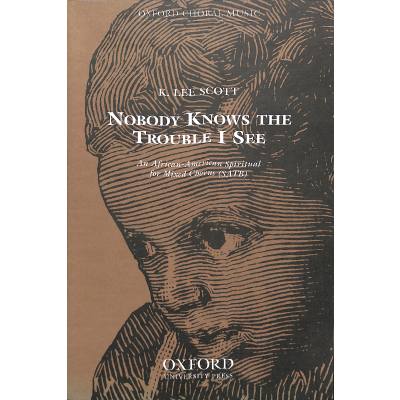 9780193864580 - Nobody knows the trouble I see