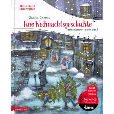 9783219118087 - Weltliteratur und Musik mit CD und zum Streamen Eine Weihnachtsgeschichte (Weltliteratur und Musik mit CD) - Charles Dickens Henrik Albrecht Gebunden 9783219118087 - Weltliteratur und Musik mit CD und zum Streamen Eine Weihnachtsgeschichte (Weltliteratur und Musik mit CD) - Charles Dickens Henrik Albrecht Gebunden