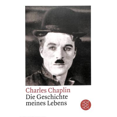 9783596140619 - Die Geschichte meines Lebens - Charles Chaplin Taschenbuch