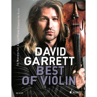 9783795716844 - Noten Best of Violin & Klavier David Garrett wunderschÃ¶ne StÃ¼cke Schott ED 23140