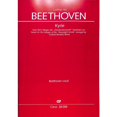 9790007240035 - Beethoven vocal Kyrie nach dem Adagio der Mondscheinsonate (Partitur) - Ludwig van Beethoven Kartoniert (TB) 9790007240035 - Beethoven vocal Kyrie nach dem Adagio der Mondscheinsonate (Partitur) - Ludwig van Beethoven Kartoniert (TB)