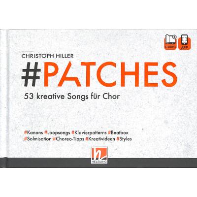 9783990691168 - Patches | 53 neue Kanons + Loop Songs mit Kreativideen Klavier Pattern und online Material